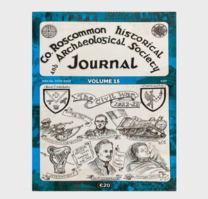 Co. Roscommon Historical and Archaeological Society Journal - Volume 15