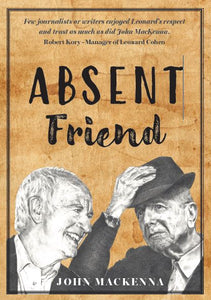 Absent Friend by John Mackenna