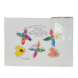 Become a Butterfly- Calligraphy by Carol McLoughlin