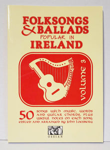 Folksongs & Ballads Popular in Ireland Volume 3 by John Loesberg