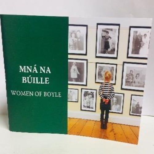 Mná Na Búille (Women of Boyle)