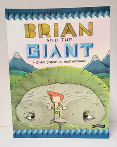 Brian and the Giant by Chris Judge & Mark Wickham