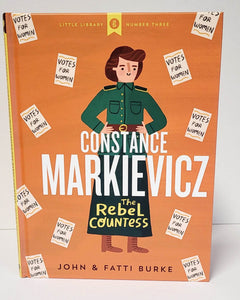 Constance Markievicz The Rebel Princess by John & Fatti Burke