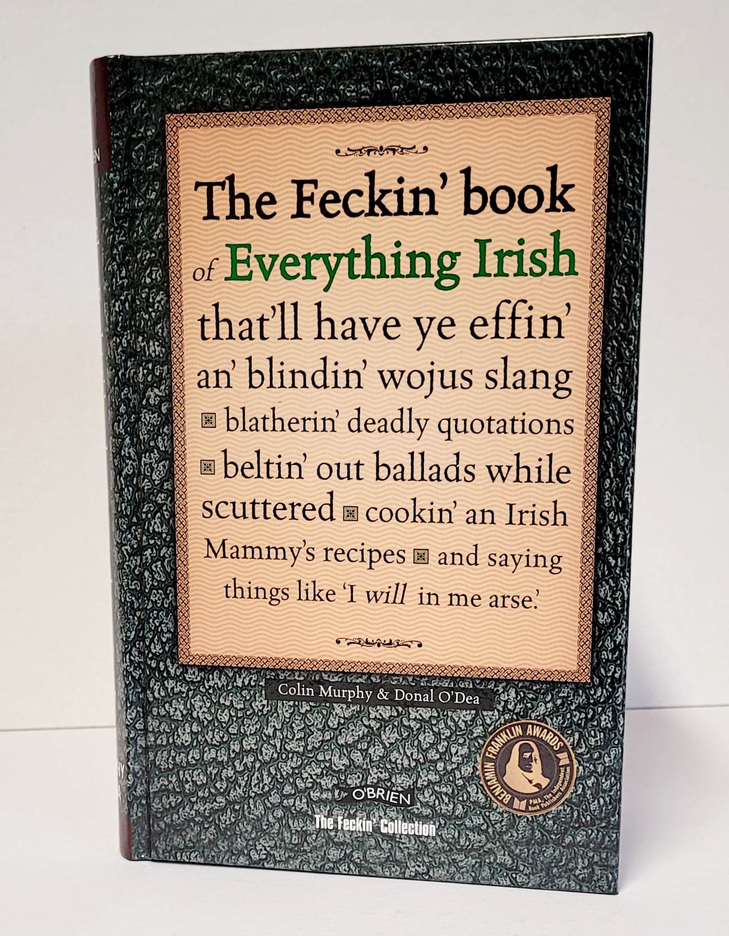 The Fecking Book of Everything Irish by Colin Murphy & Donal O'Dea