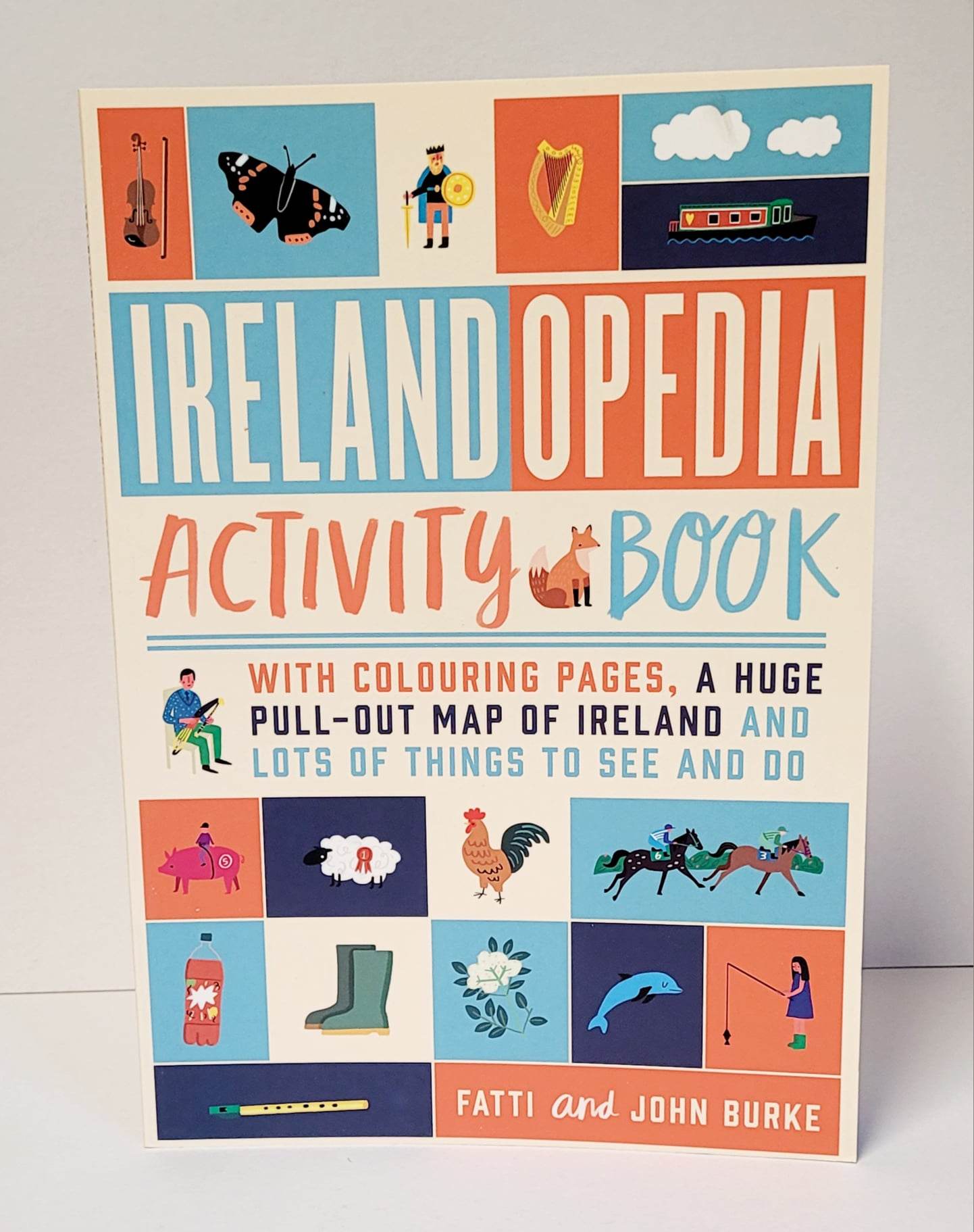Irelandopedia Activity Book by Fatti and John Burke