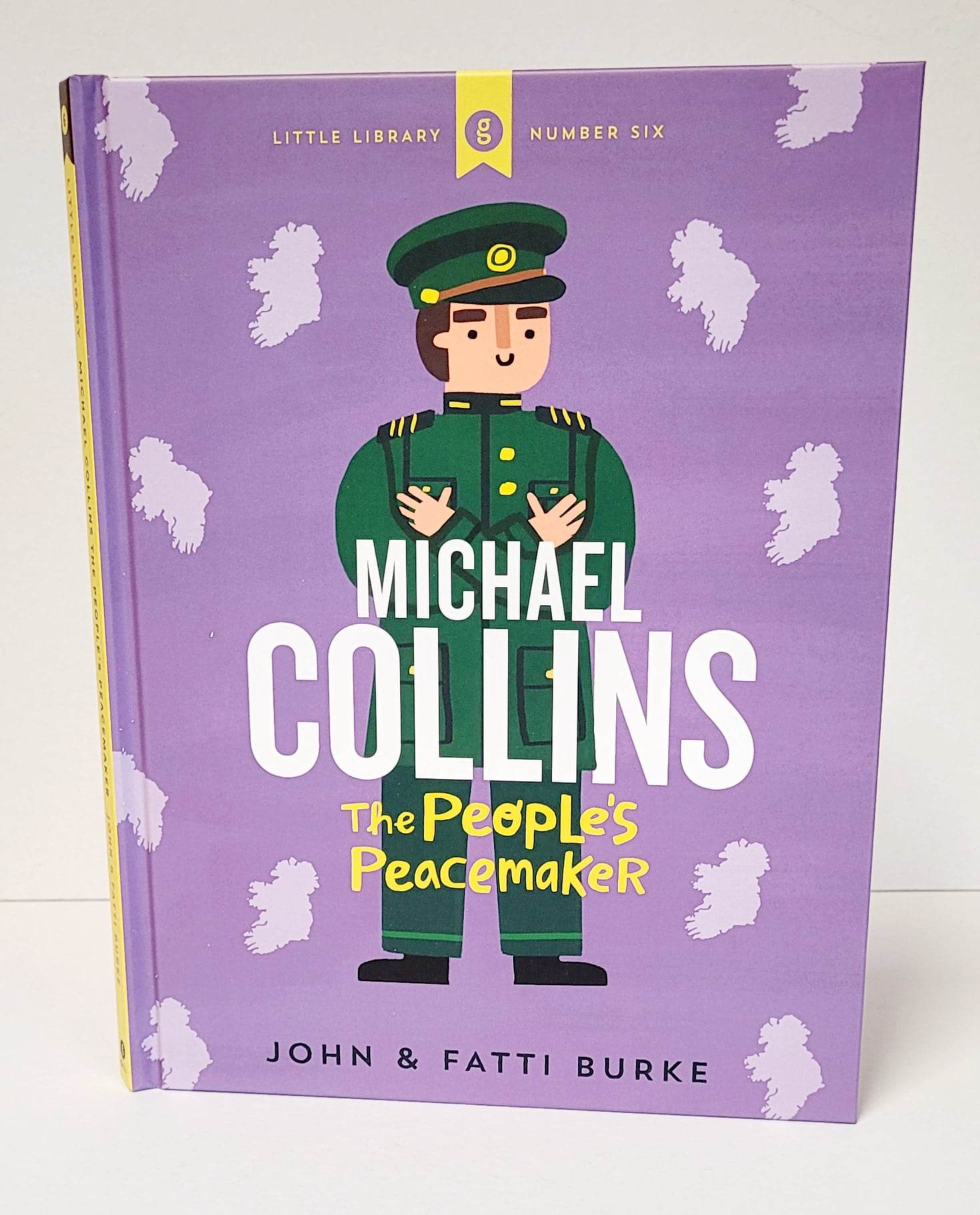 Michael Collins The Peoples Peacemaker by John & Fatti Burke