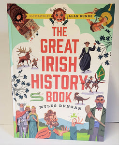 The Great Irish History Book by Myles Dungan